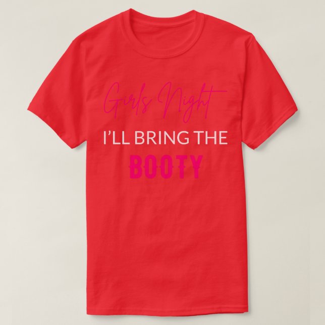 Flickor som är nära Bootyn T Shirt (Design framsida)