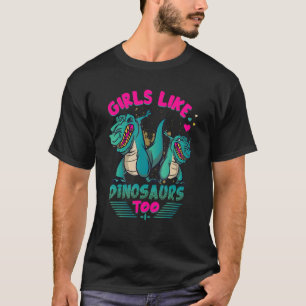 Flickor som dinosaurier för Dinosaur Girl Jurassic T Shirt