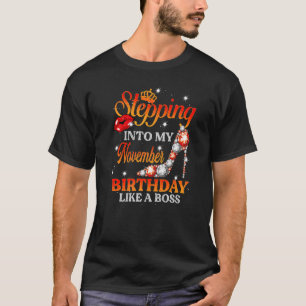 Flickor som går in i min födelsedag i november t shirt