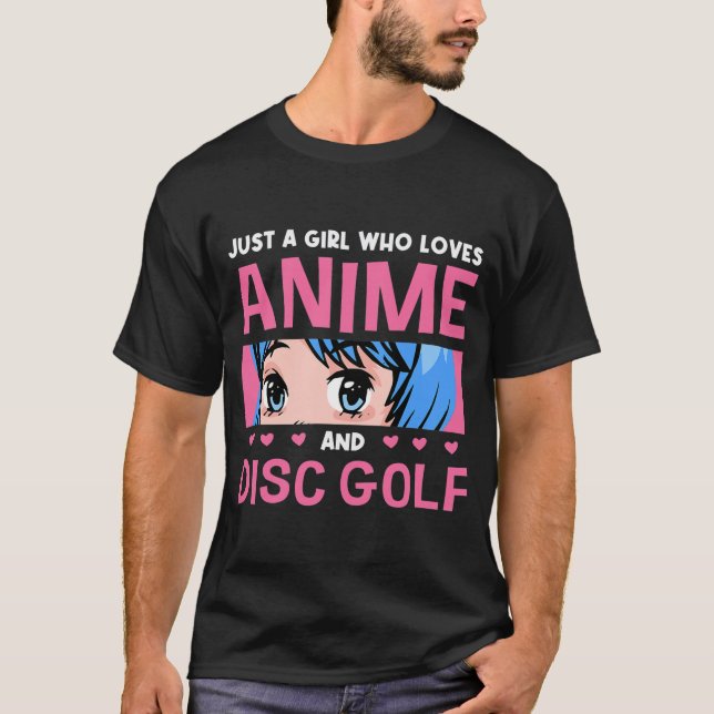 Flickor som Kärlek Anime och Disk Golf Anime Älska T Shirt (Framsida)