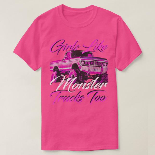 Flickor som Monster Lastbilar också T Shirt (Design framsida)