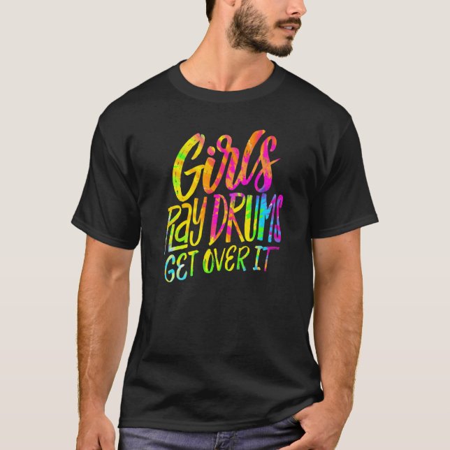 Flickor spelar Drums och tar sig över det Drummer  T Shirt (Framsida)