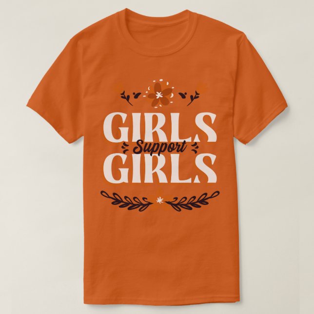 Flickor stödjer flickflickor Stort feministisk fem T Shirt (Design framsida)