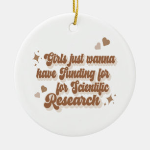 Flickor vill bara ha finansiering för vetenskaplig julgransprydnad keramik