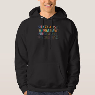 Flickor vill bara ha grundläggande mänskliga Höger Hoodie