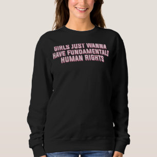 Flickor vill bara ha grundläggande mänskliga Höger T Shirt