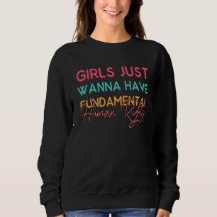 Flickor vill bara ha grundläggande mänskliga Höger T Shirt
