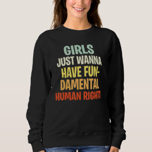 Flickor vill bara ha grundläggande mänskliga Höger T Shirt