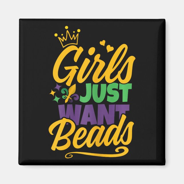 Flickor vill bara ha Pärlor Funny Mardi Gras Magnet (Framsidan)