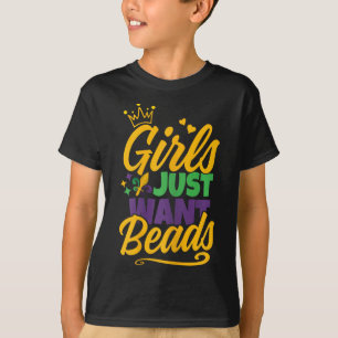 Flickor vill bara ha Pärlor Funny Mardi Gras T Shirt