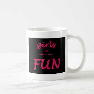Flickor vill bara ha roligt kaffemugg