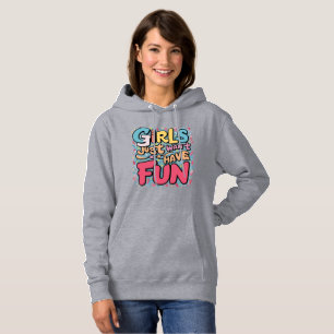 Flickor vill bara ha roligt t shirt