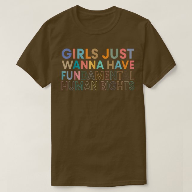 Flickor vill bara ha Roligt T Shirt (Design framsida)
