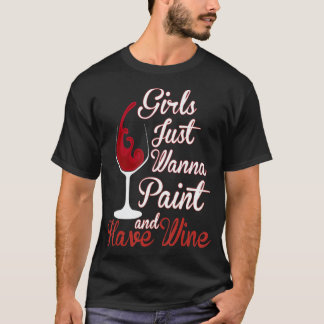 Flickor vill bara måla och ha Vin Canvas Sip T Shirt