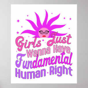 Flickor vill ha grundläggande Höger, feminist Poster