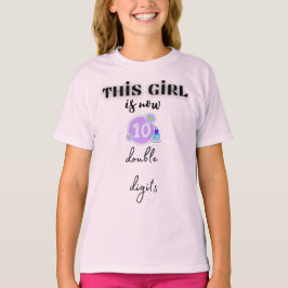 flickorna är nu tio dubblor T-Shirt