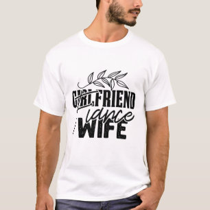 Flickvän Fästmö Hustru Rolig Bröllop T-Shirt