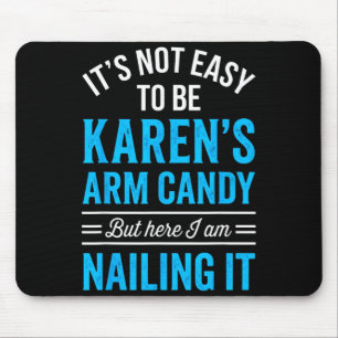Flickvän paret inte lätt att vara karens arm musmatta