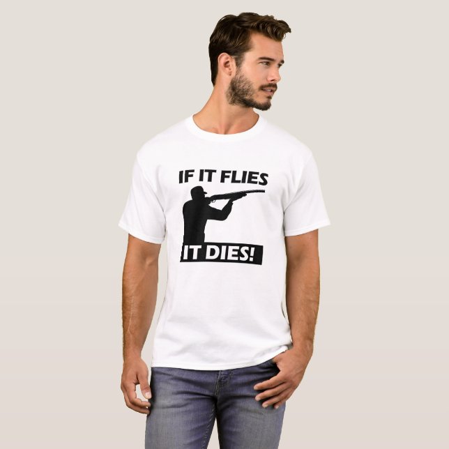 Flies Dies Funny Tshirt T-shirt (Hel framsida)