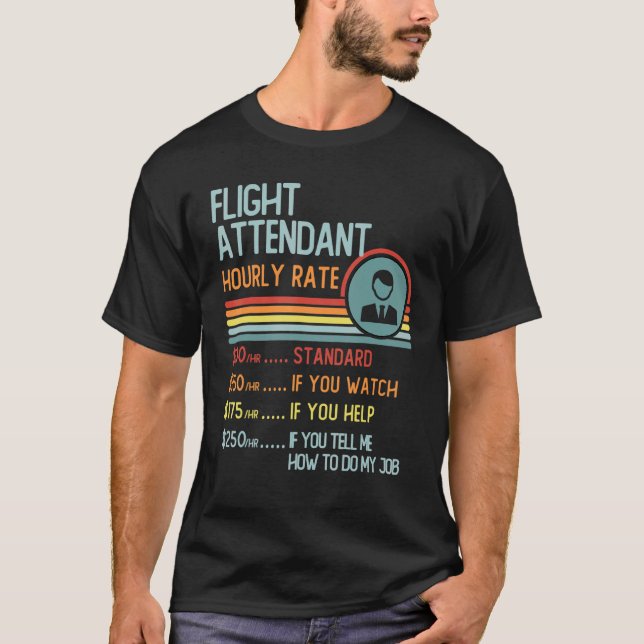 Flight Attendant Hourly Rate T-Shirt Retro Job Tit (Framsida)
