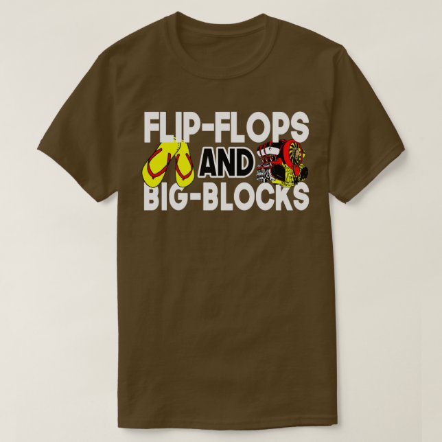Flinflip flops och stora block - en fin gåva till  t shirt (Design framsida)