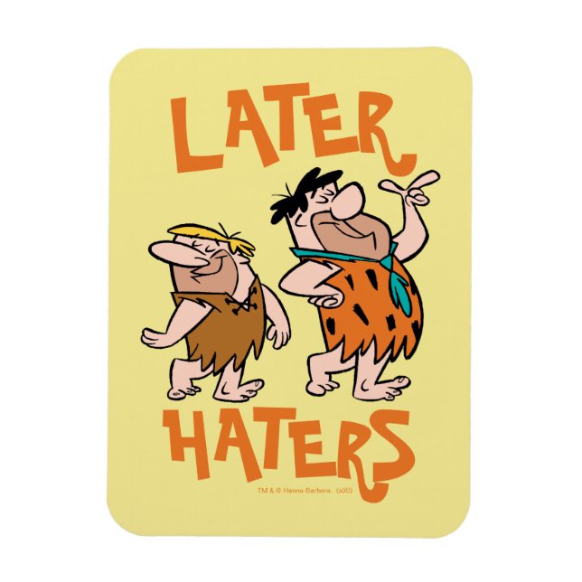 Flintstones | Fred & Barney - Senare Haters Magnet (Vertikal)