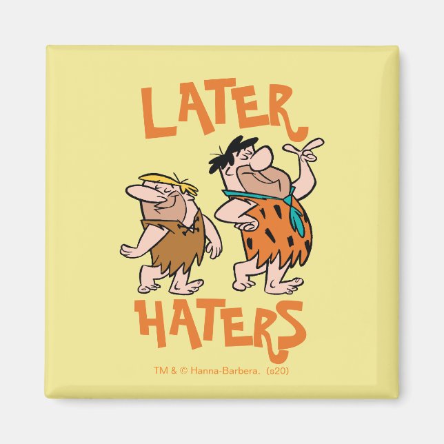 Flintstones | Fred & Barney - Senare Haters Magnet (Framsidan)
