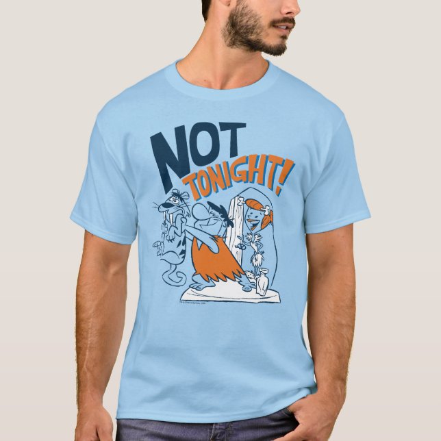 Flintstones | Inte i kväll! T Shirt (Framsida)