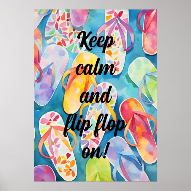 Flip Flop förbli lugn Poster (Framsidan)