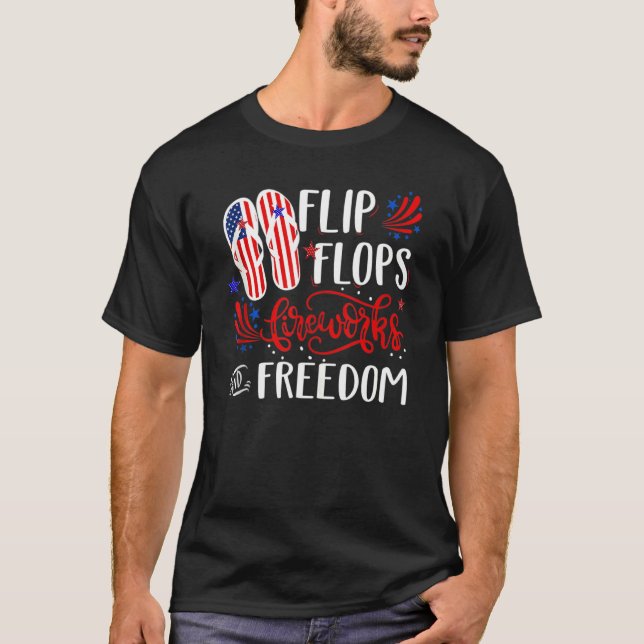Flip Flops Fyrverkerier Och Frihet 4:e Juli Ameri T Shirt (Framsida)