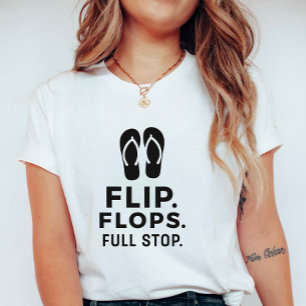 Flip Flops Punkt; Djärvt Sommar Statement T Shirt