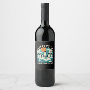 Flipper Upp Jag Står Med Pingviner Roligt Motstå Vinflaska Etikett