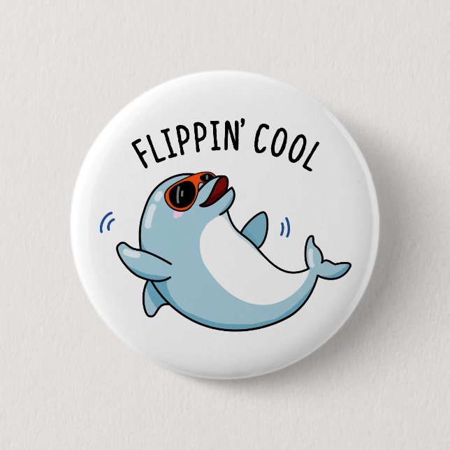 Flippin Coola Funny Dolphin Pun Knapp (Framsida)