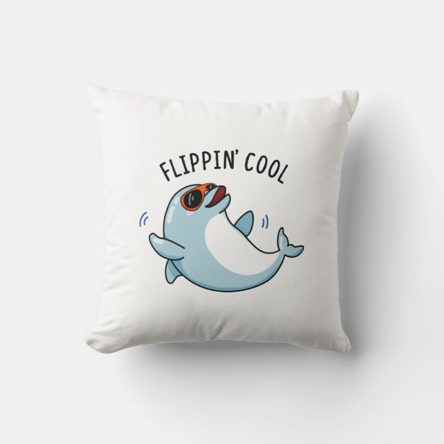 Flippin Coola Funny Dolphin Pun Kudde (Framsida)