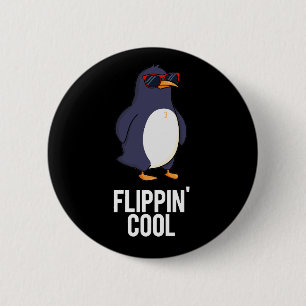 Flippin Coola Funny Penguin Pun Mörk BG Knapp