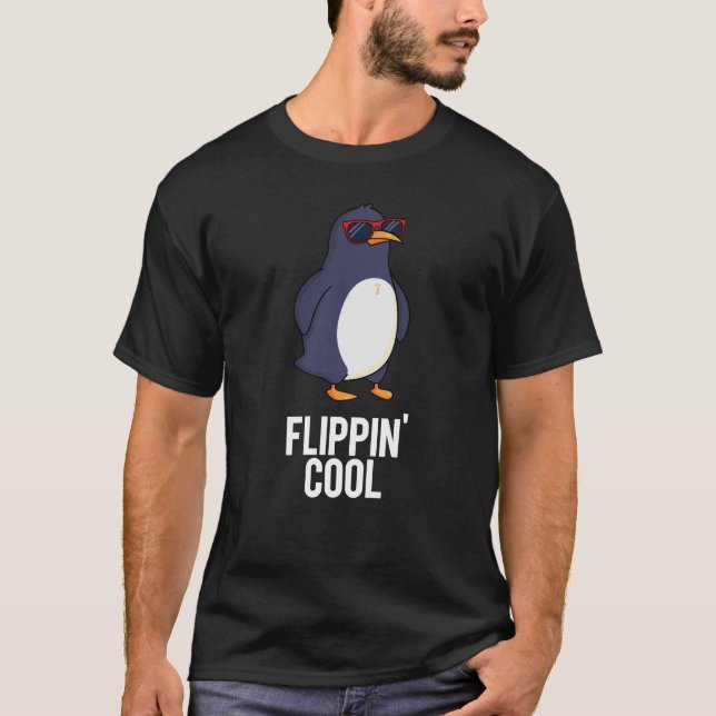 Flippin Coola Funny Penguin Pun T Shirt (Framsida)