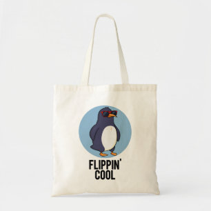 Flippin Coola Funny Penguin Pun Tygkasse
