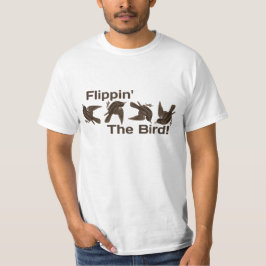 Flippin fågeln t shirt