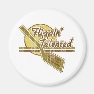 Flippin'Talated Magnet
