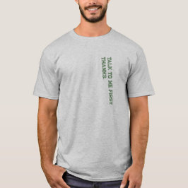 Flirtande Introverta Prata med mig först Grön T Shirt