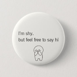 Flirtande Introverta, säg hej Knapp
