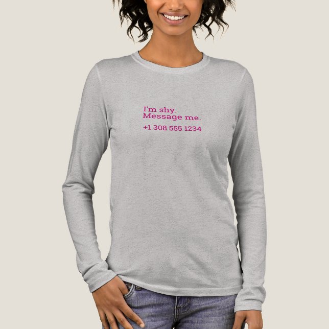 Flirting Introverts Shy Message me Number T Shirt (Framsida)