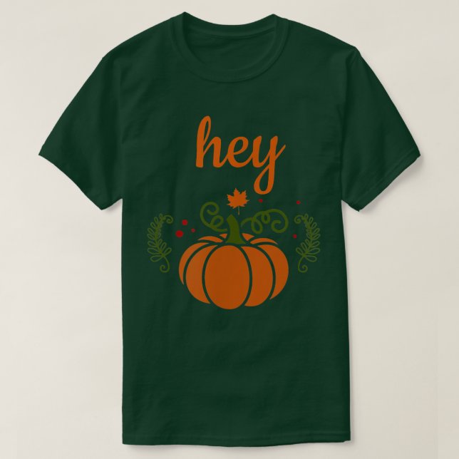 Flirty Fall Autumn Halloween Hej Pumpkin T Shirt (Design framsida)
