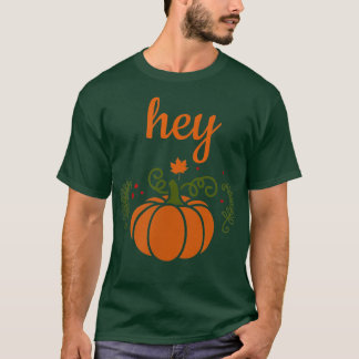 Flirty Fall Autumn Halloween Hej Pumpkin T Shirt