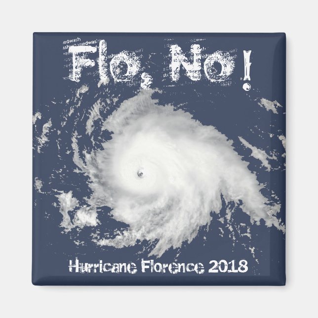Flo, nej! Orkanen Florens 2018 Magnet (Framsidan)