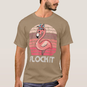 Flock it, Cute Flamingo För manar Women, Funny Pun T Shirt