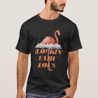 Flockin Fabulous Exotic Animal Tropical Bird Rosa T Shirt