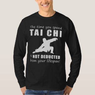 Flöde och Laugh! Tai Chi - No Lifespan Deduction, T Shirt
