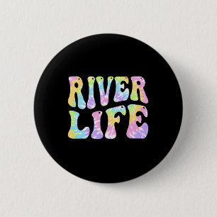 Floden Life Roligt Fishing Boating River Bum Women Knapp