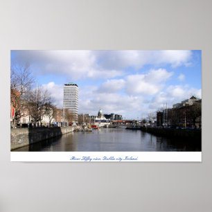 Floden Liffey & Liberty Hall Dublin Ireland Poster